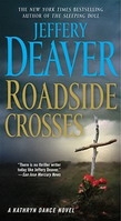 Roadside Crosses (The second book in the Kathryn Dance series)