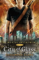The Mortal Instruments. Book Three. City of Glass