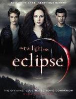 Eclipse, the Official Illustrated Movie Companion