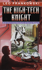 The High Tech Knight