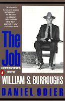 The Job: Interviews with William Burroughs