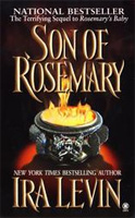 Son of Rosemary: The Sequel to Rosemary's Baby