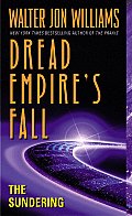 Dread Empire’s Fall. The Sundering