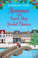Romance at the Sweet Shop of Second Chances