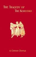 The Tragedy of the Korosko